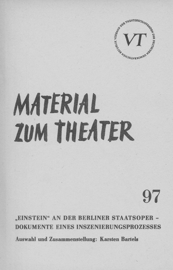 Theaterdokumentation zu Einstein, Verband der Theaterschaffenden der DDR
